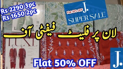 J. Junaid Jamshed Flat 50% OFF Biggest Sale 2026 || J. Sale