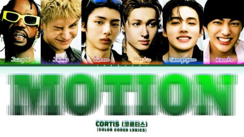 CORTIS (코르티스) (feat. Juicy J) ‘MOTION’ (Color Coded Lyrics)